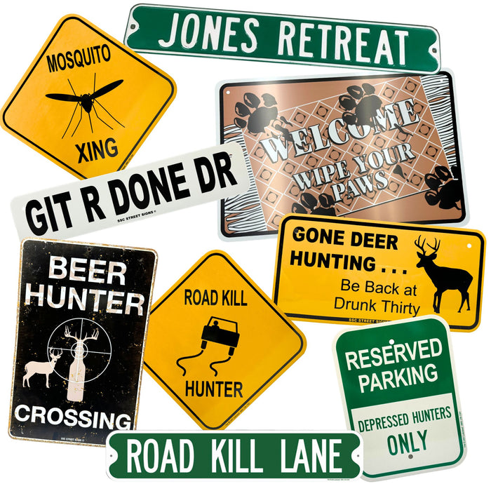 Hunting Themed Road Sign Decorations - Humorous Funny Metal Signs for Sportsmen
