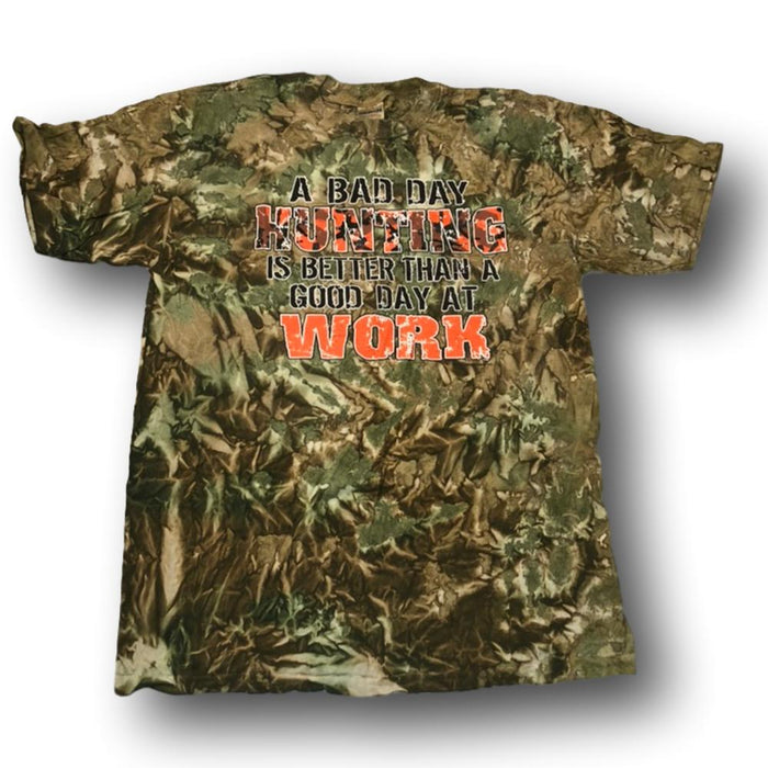 "A Bad Day Hunting Is Better Than A Good Day At Work" Camo Tshirt - Adult M, Adult L