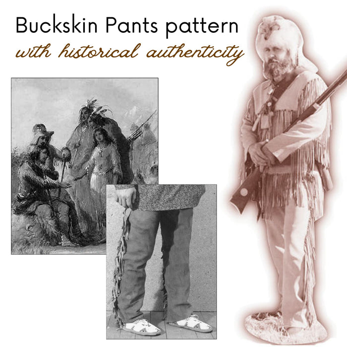 Buckskin Leather Pants Pattern - Make Your Own Vintage Leather Pants - Frontier Mountain Man and Fur Trapper Design